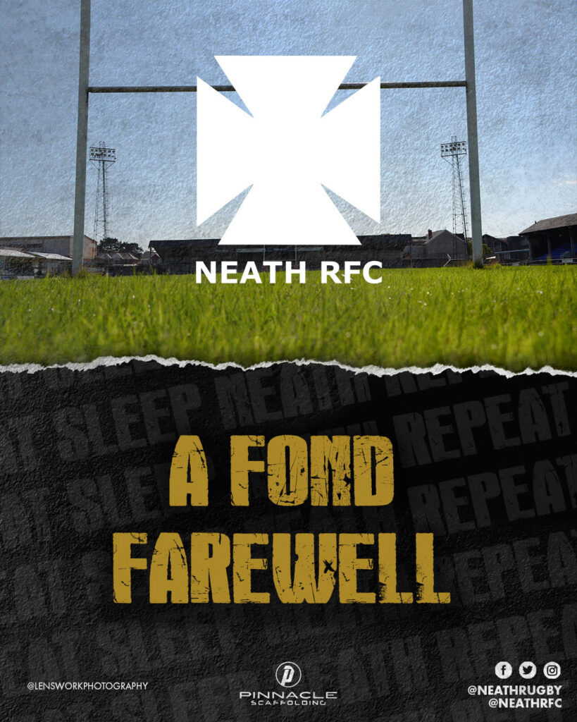 A FOND FAREWELL - Neath RFC