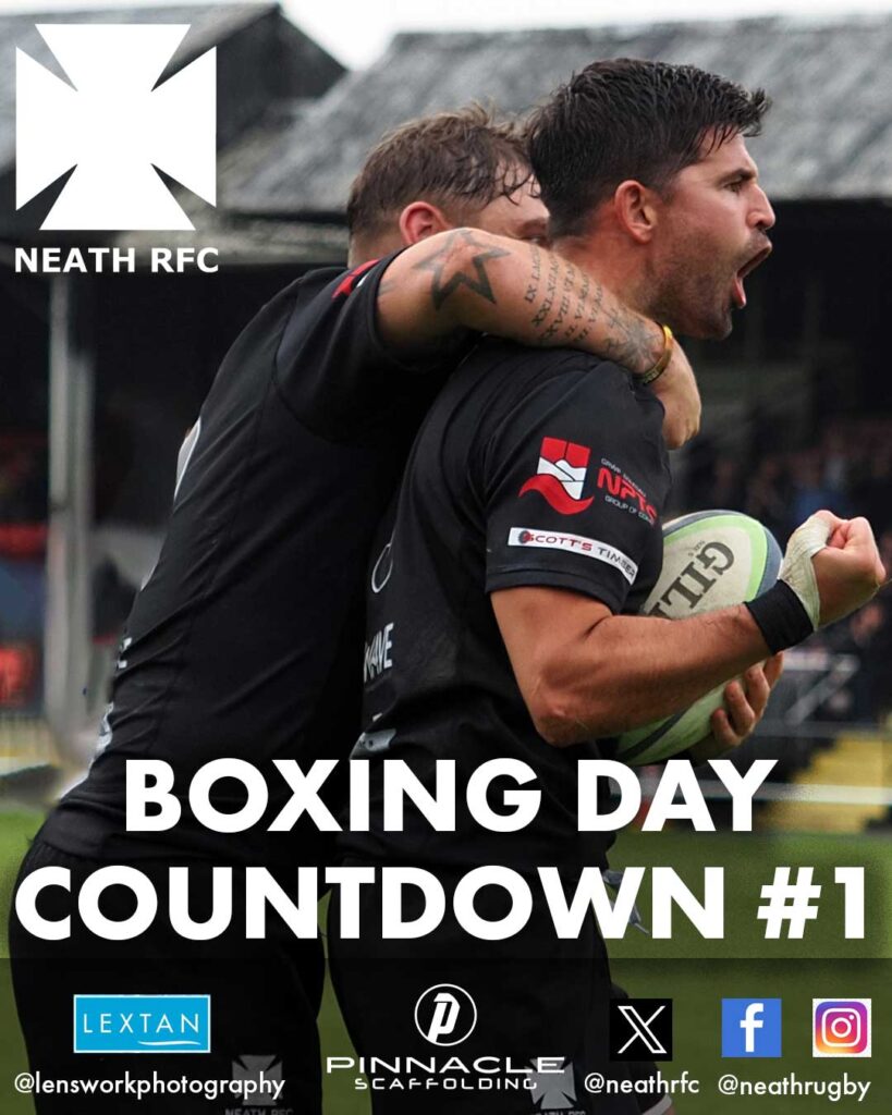 BOXING DAY COUNTDOWN – NO. 1 - Neath RFC